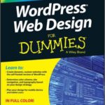 WordPress Web Design For Dummies 3rd Edition