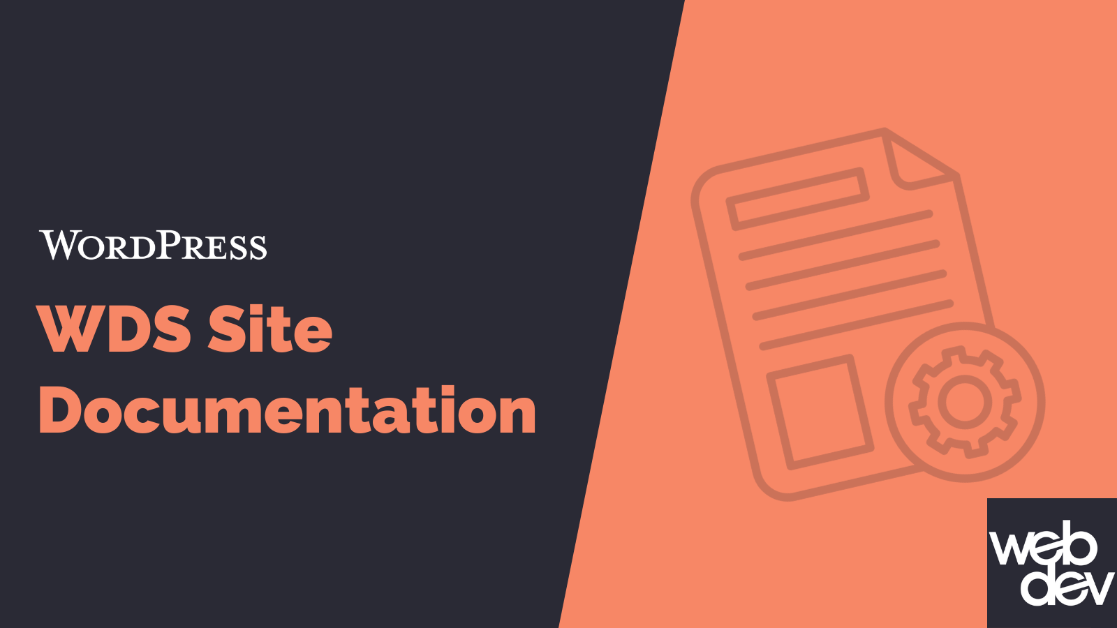 WordPress WDS Site Documentation